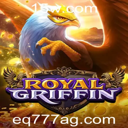 Descubra 'RoyalGriffin': O Novo Jogo de Estratégia Fascinante